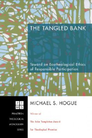 Kniha Tangled Bank Michael S Hogue