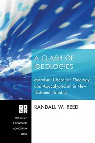 Libro Clash of Ideologies Randall W Reed