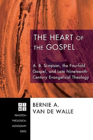 Carte Heart of the Gospel Bernie A Van De Walle