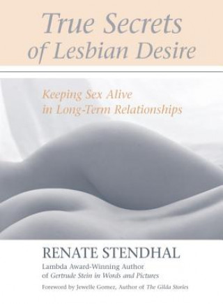 Könyv True Secrets of Lesbian Desire Renate Stendhal
