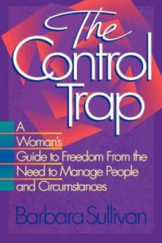 Knjiga Control Trap Barbara Sullivan