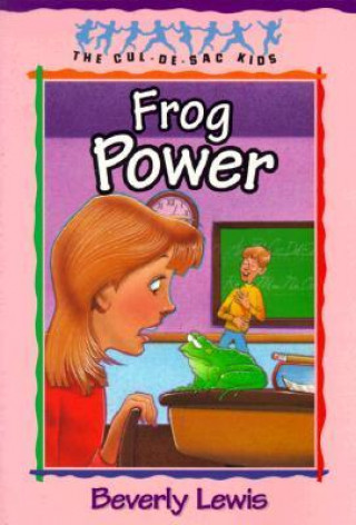 Buch Frog Power Beverly Lewis