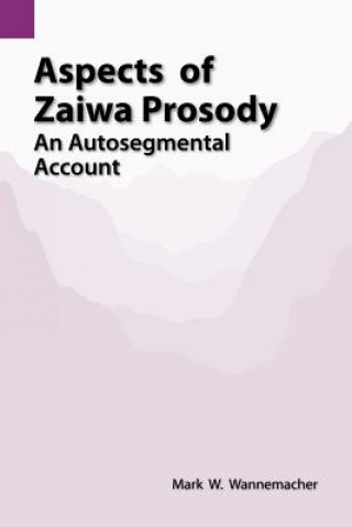 Carte Aspects of Zaiwa Prosody Mark W Wannemacher