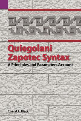 Carte Quiegolani Zapotec Syntax Cheryl Black