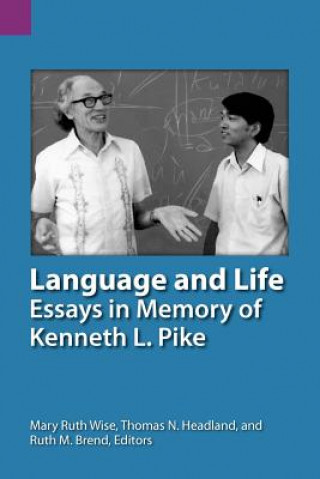 Kniha Language and Life Mary Ruth Wise