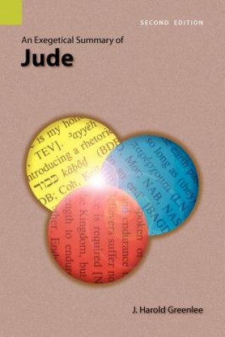 Książka Exegetical Summary of Jude, 2nd Edition J Harold Greenlee