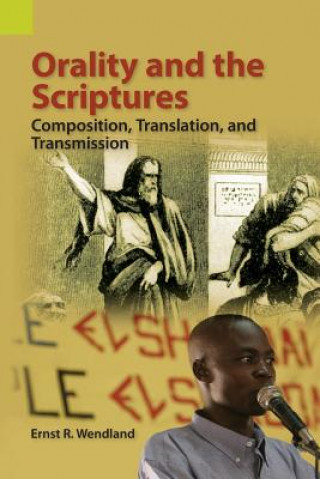 Book Orality and the Scriptures Ernst R Wendland