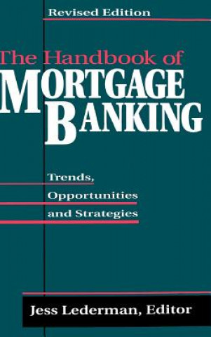 Kniha Handbook of Mortgage Banking Jess Lederman