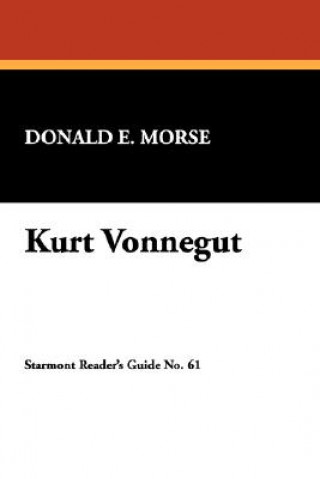 Carte Kurt Vonnegut Donald E. Morse