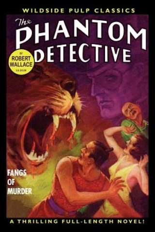 Könyv Phantom Detective Robert Wallace
