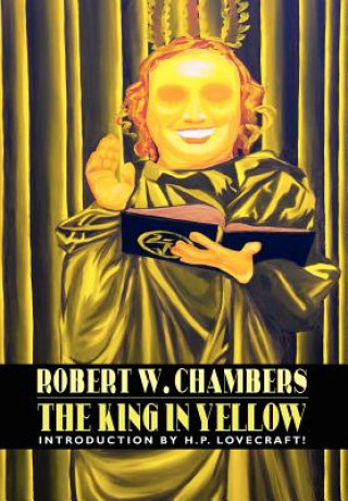 Kniha King in Yellow Robert W Chambers