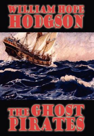 Carte Ghost Pirates William Hope Hodgson