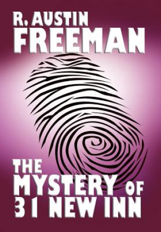 Книга Mystery of 31 New Inn R Austin Freeman