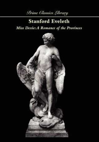 Libro Miss Dexie Stanford Eveleth