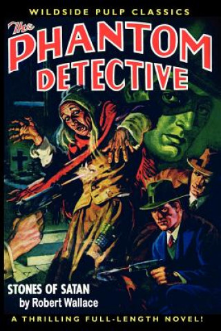 Kniha Phantom Detective Robert Wallace