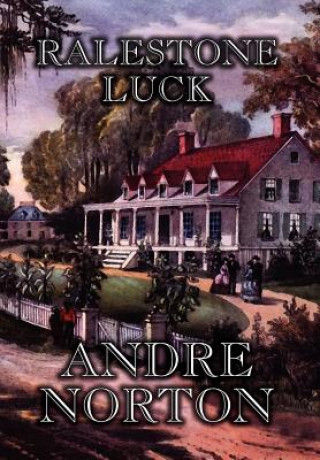 Knjiga Ralestone Luck Andre Norton