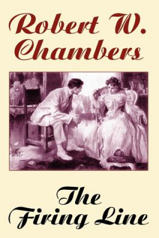 Book Firing Line Robert W Chambers