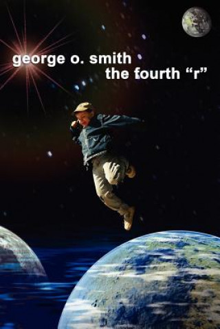 Книга Fourth R George O Smith