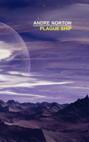 Libro Plague Ship Andre Norton