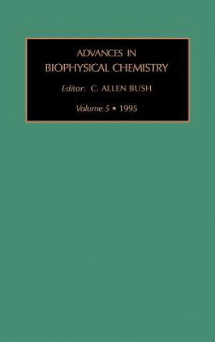 Carte Advances in Biophysical Chemistry Bush