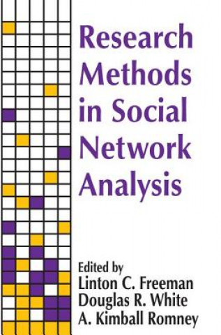 Könyv Research Methods in Social Network Analysis Linton Clarke Freeman