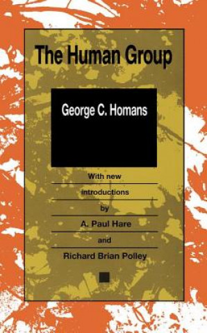 Carte Human Group George Caspar Homans