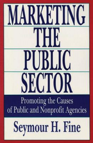 Kniha Marketing the Public Sector Etc
