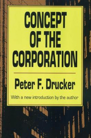 Kniha Concept of the Corporation Peter Ferdinand Drucker