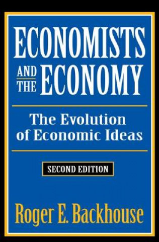 Kniha Economists and the Economy Roger Backhouse