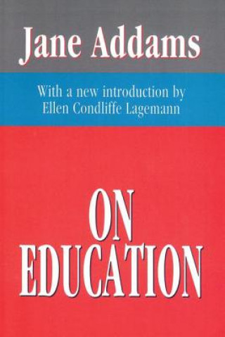 Buch On Education Jane Addams
