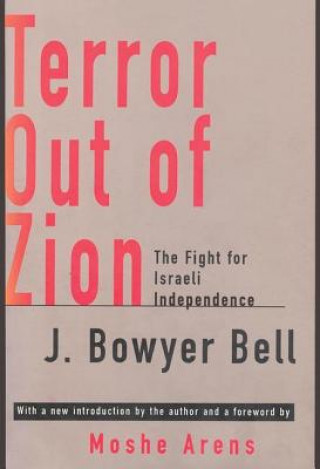 Kniha Terror Out of Zion J.Bowyer Bell