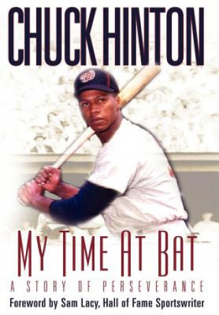 Kniha My Time at Bat Chuck Hinton