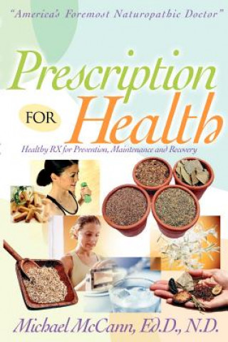 Buch Presciption for Health Michael McCann