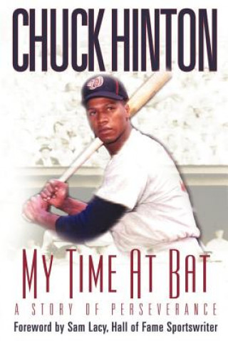 Knjiga My Time at Bat Chuck Hinton