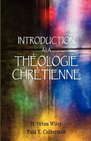 Livro Introduction a la theologie chretienne Paul T Culbertson
