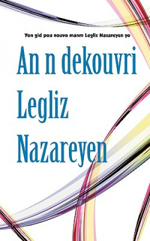 Kniha n dekouvri Legliz Nazareyen Neville Bartle