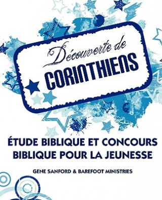 Kniha DECOUVERTE DE CORINTHIENS (French Gene Sanford