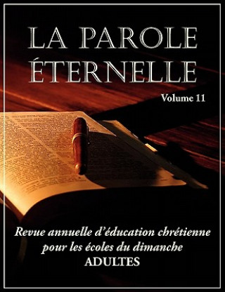Kniha Parole Eternelle (adultes), volume 11 Dany Gomis