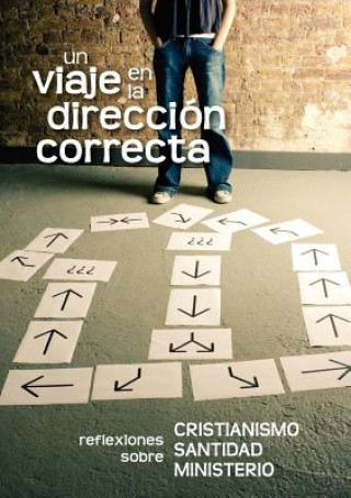 Buch viaje en la direcci n correcta (Spanish Clive Burrows