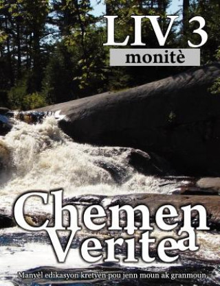 Книга Chemen Verite a, Liv 3 (Haitian German Picavea