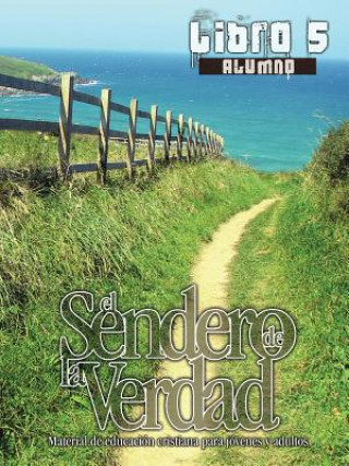 Книга Sendero de La Verdad, Libro 5 (Alumno) Patricia Picavea