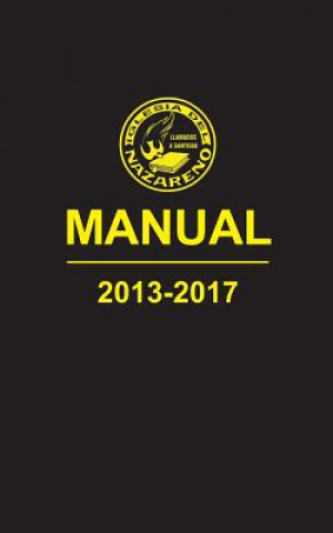 Buch Manual de La Iglesia del Nazareno, 2013-2017 