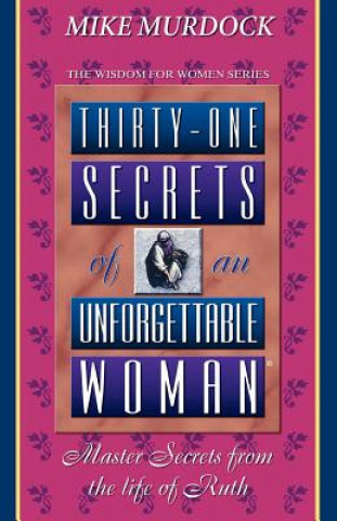 Książka Thirty-One Secrets of an Unforgettable Woman Murdock