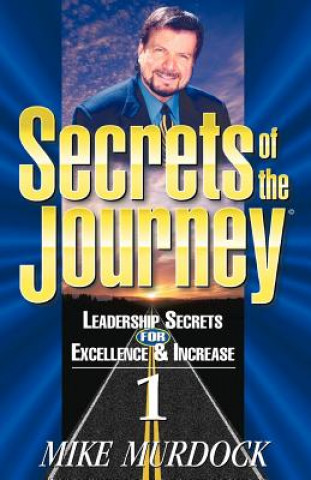 Libro Secrets of the Journey, Volume 1 Mike Murdoch