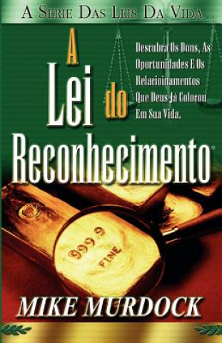 Könyv Lei do Reconhecimento Mike Murdoch