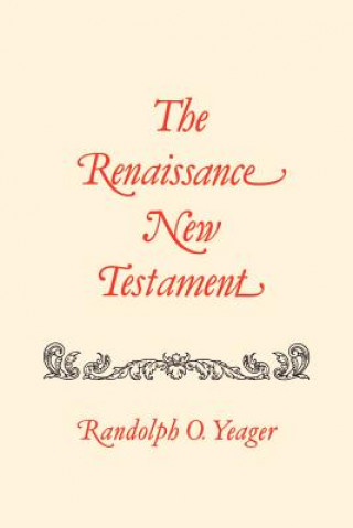 Carte Renaissance New Testament, The Dr. Randolph Yeager