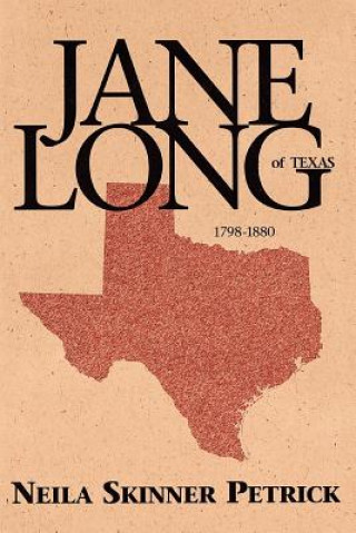 Kniha Jane Long of Texas Petrick