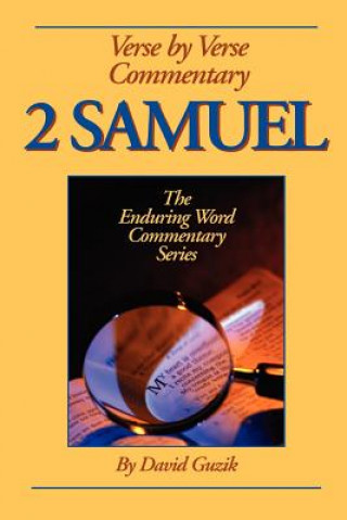 Buch 2 Samuel Commentary David Guzik