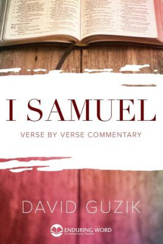 Kniha 1 Samuel Commentary David Guzik