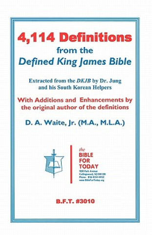 Livre 4,114 Definitions from the Defined King James Bible Waite